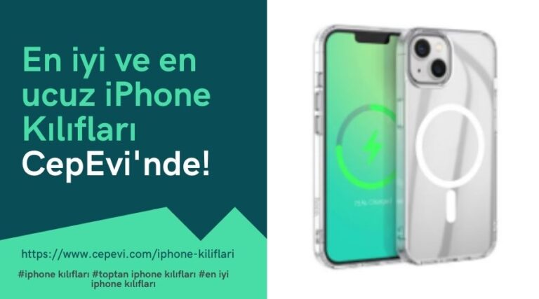 En iyi ve en ucuz iPhone Kılıfları CepEvi’nde!