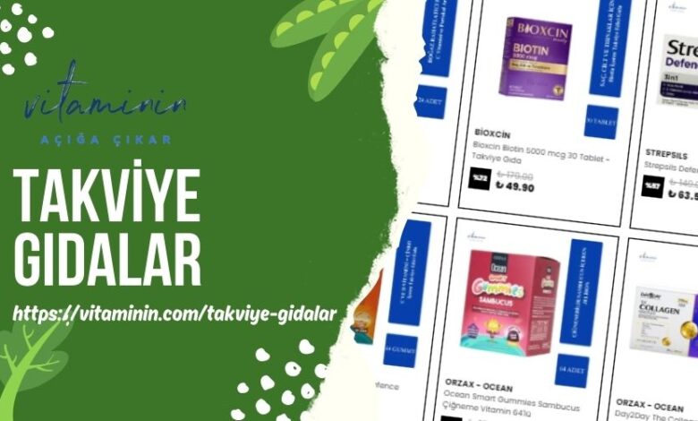 Takviye gıdalar Multivitaminler Efervesan Vitaminler Vitaminler Çocuklar için besin takviyesi Pastiller Öksürük Şurupları Kolajenler Amino Asitler Koenzim Q10 Mineraller Omega 3 Balık Yağı Probiyotik Takviye edici gıdalar