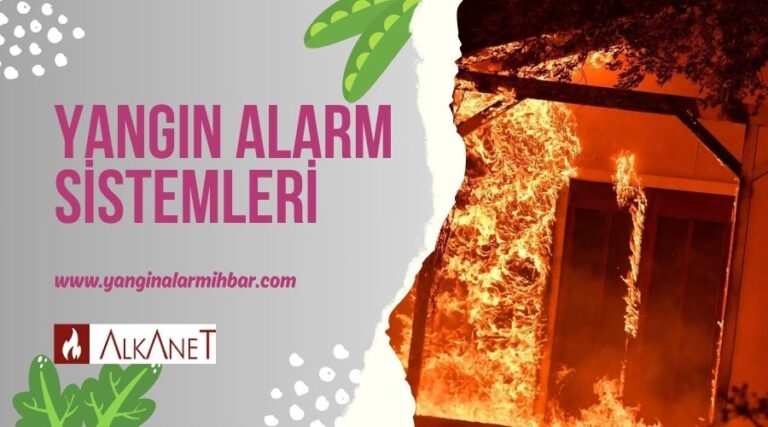 Konvansiyonel Yangın Alarm Sistemleri – Kullanım Alanları ve Faydaları