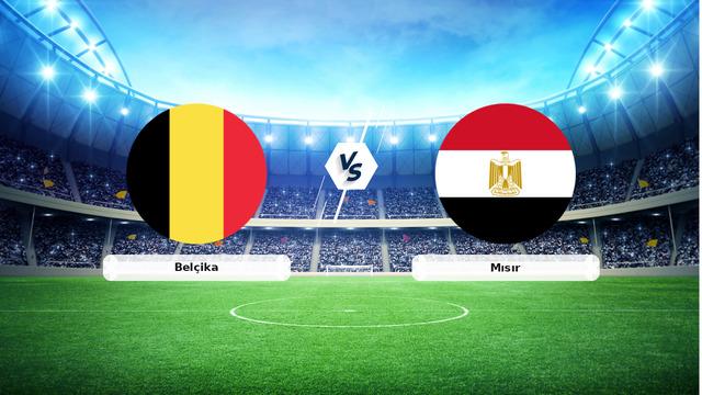 CANLI | Belçika – Mısır maç anlatımı! Maç ne zaman? Saat kaçta ve hangi kanalda? – 15 Haziran 2026